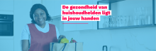 Ook jij draagt bij aan de gezondheid van je huishoudhulp